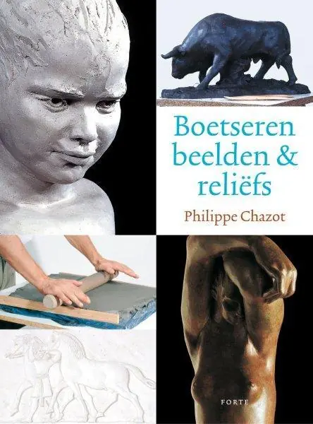 Betrouwbaar Boetseren - Philippe Chazot