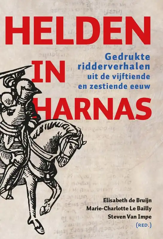 Helden in harnas - Elisabeth de Bruijn Actieprijs