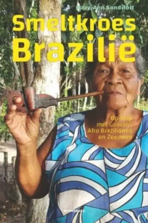 Smeltkroes Brazilië - Mary-Ann Sandifort Betrouwbaar