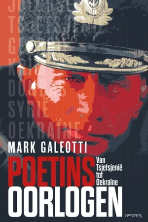 Poetins oorlogen - Mark Galeotti Direct Verzonden