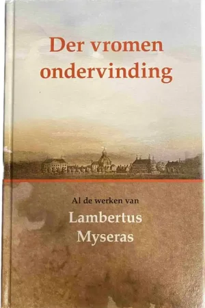 Der vromen ondervinding - L. Myseras Veilige Betaling