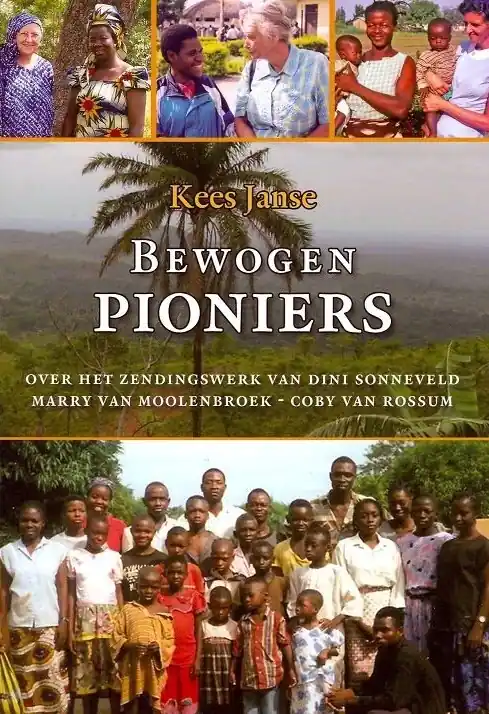 Bewogen pioniers - Janse, Kees Koop Online