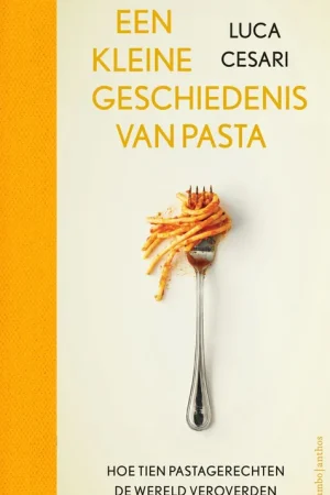 Een kleine geschiedenis van pasta - Luca Cesari Dagaanbieding