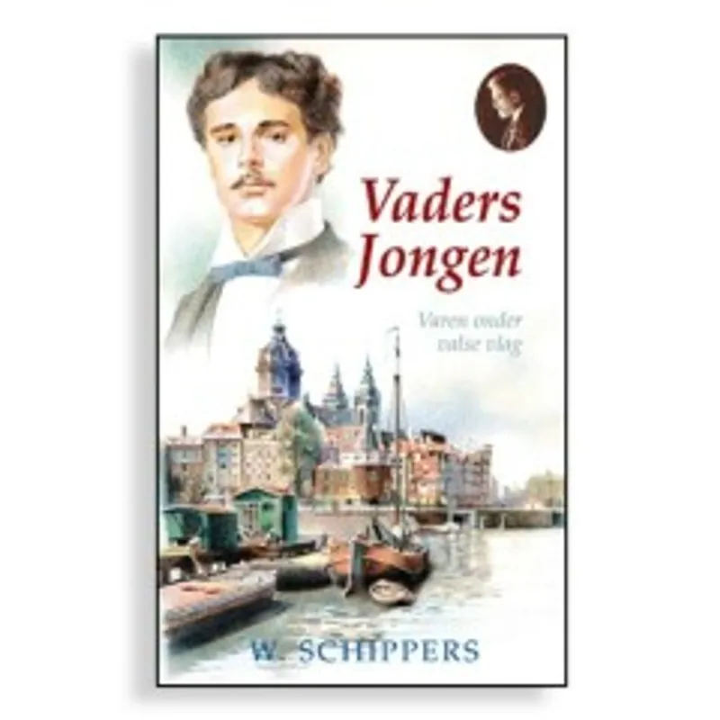 Koop Online Vaders jongen - Willem Schippers