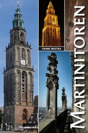 Martinitoren - Frans Westra Fabrieksprijs