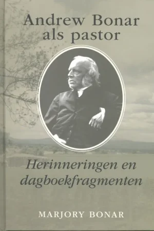 Nu Kopen Andrew Bonar als pastor - Marjory Bonar
