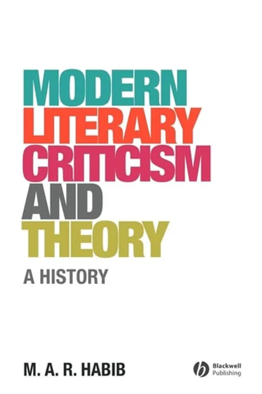 Op = Op Modern Literary Criticism and Theory - M. A. R. Habib