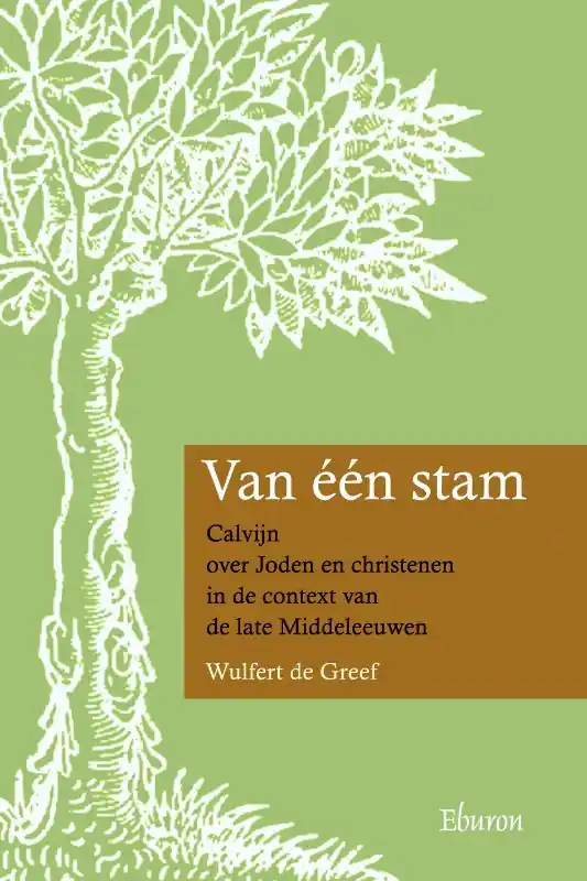 Van één stam - Wulfert De Greef Korting