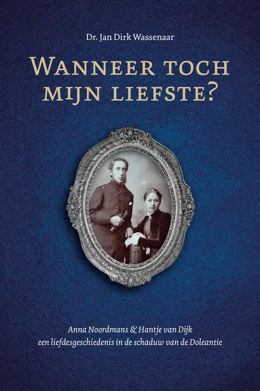 Bestseller Wanneer toch mijn liefste? - Jan Dirk Wassenaar