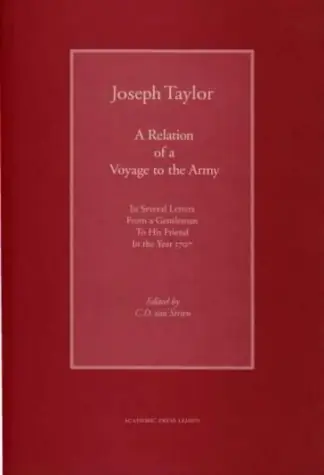 A relation of a voyage to the army in several letters from a gentleman to his friend in the year 1707 - J. Taylor Alleen Vandaag