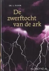 De zwerftocht van de ark - L. Floor Speciale Aanbieding