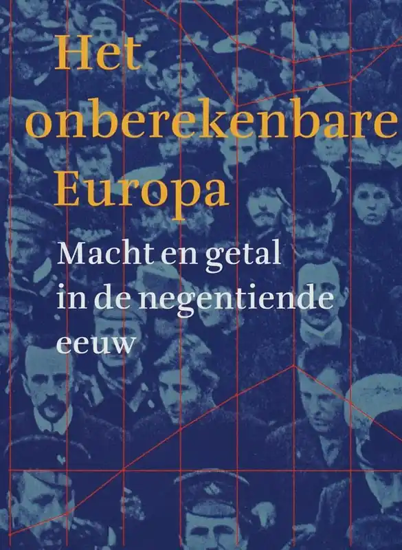 Shop Nu Het onberekenbare Europa - Nico Randeraad