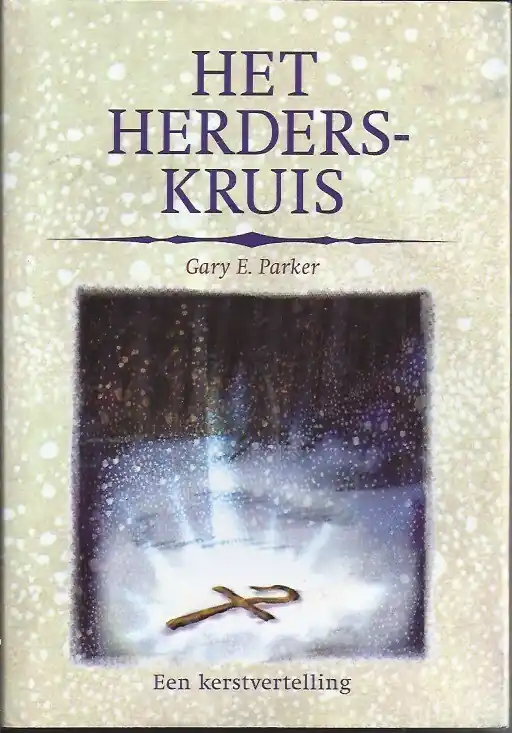 Het herderskruis - G.E. Parker Betrouwbaar