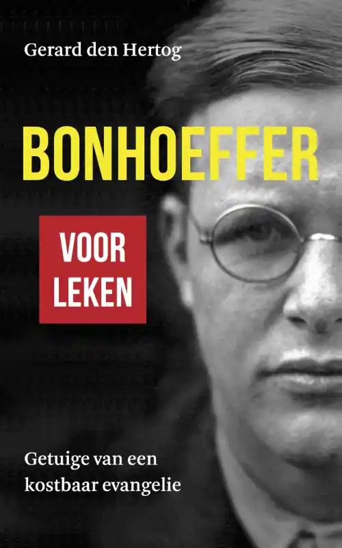 Bonhoeffer voor leken - Gerard den Hertog Flitsaanbieding