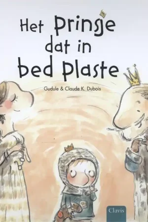 Beperkt Aanbod Het prinsje dat in bed plaste - Gudule