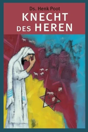 De knecht des Heren - Henk Poot Hoge Kwaliteit