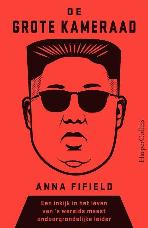 De Grote Kameraad - Anna Fifield Beperkt Aanbod