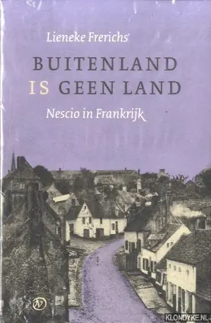 Gratis Verzending Buitenland is geen land. Nescio in Frankrijk - Frerichs, Lieneke