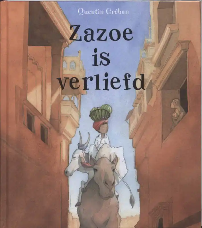 Zazoe is verliefd - Q. Gréban Betaalbaar