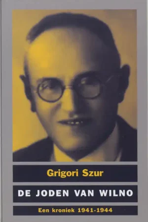 De joden van Wilno - G. Szur Betrouwbaar