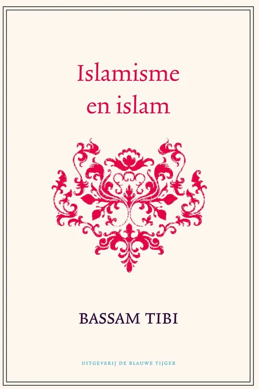 Islamisme en islam - Bassam Tibi Lage Prijs