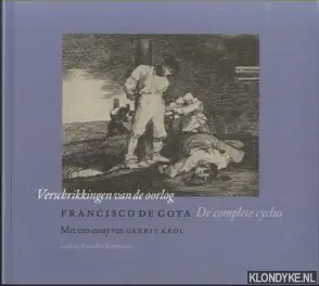 De Verschrikkingen van de oorlog - Francisco de Goya Laatste Kans