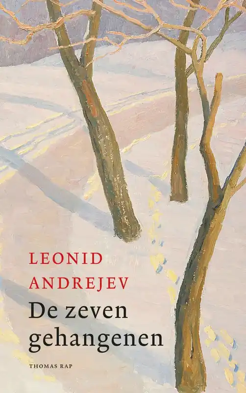 Beperkte Voorraad De zeven gehangenen - Leonid Andrejev