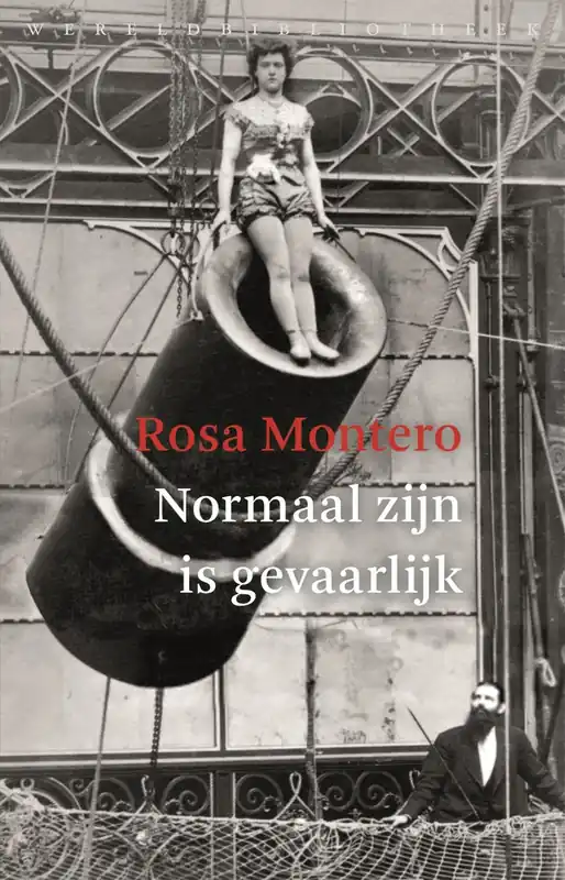 Seizoensaanbieding Normaal zijn is gevaarlijk - Rosa Montero