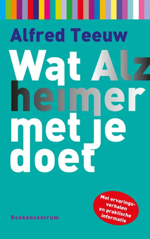Wat Alzheimer met je doet - Alfred Teeuw Fabrieksprijs
