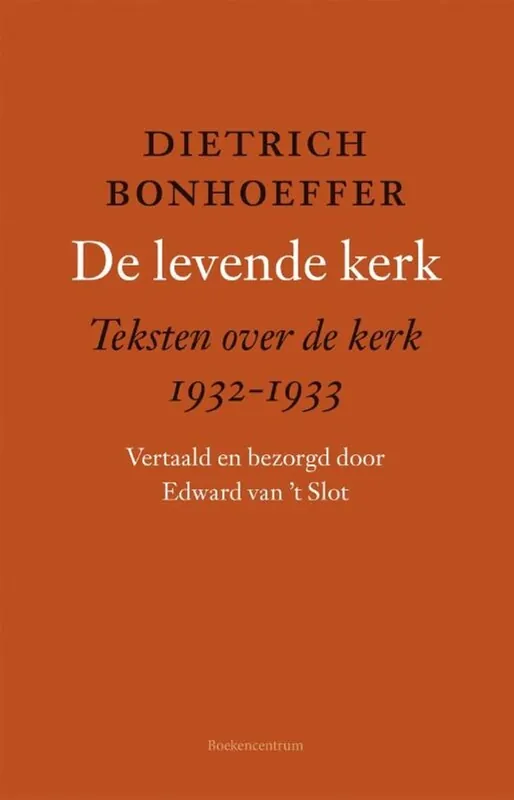 Meest Verkocht De levende kerk - Dietrich Bonhoeffer