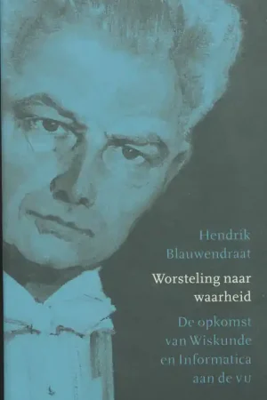 Beste Prijs Worsteling naar waarheid - H. Blauwendraat