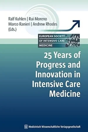 25 Years Of Progress And Innovation In Intensive Care Medicine - R. Kuhlen Aanbieding