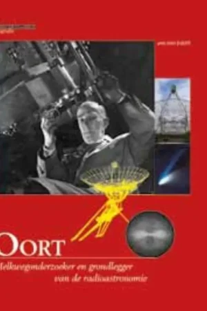 Wetenschappelijke biografie 43: Oort - Jan Van Evert Gratis Retour