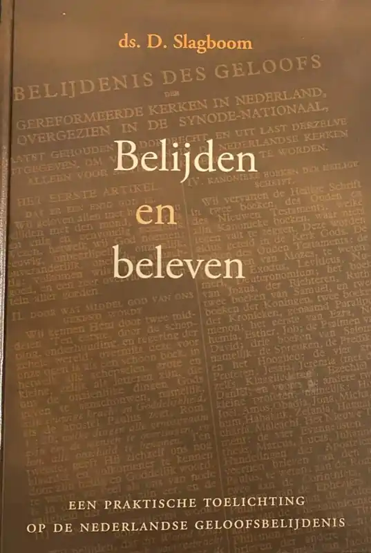 Lage Prijs Belijden en beleven - ds. D. Slagboom