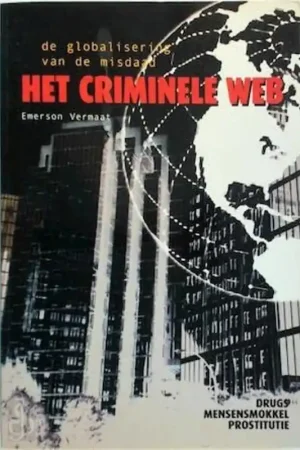 Direct Beschikbaar Het criminele web - E. Vermaat