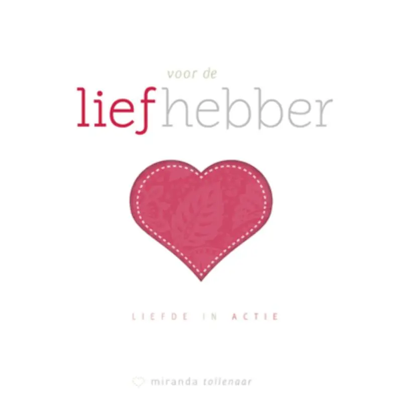 Voor de liefhebber - Miranda Tollenaar Koop Vandaag