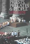 Nieuw Priests, Prelates and People. A History of European Catholicism since 1750. - ATKIN, N. T.,