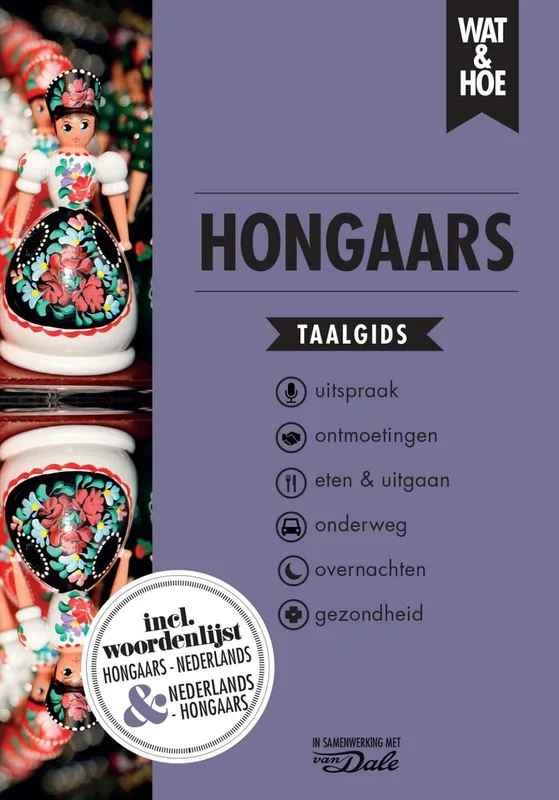 Exclusieve Aanbieding Hongaars - Wat & Hoe taalgids