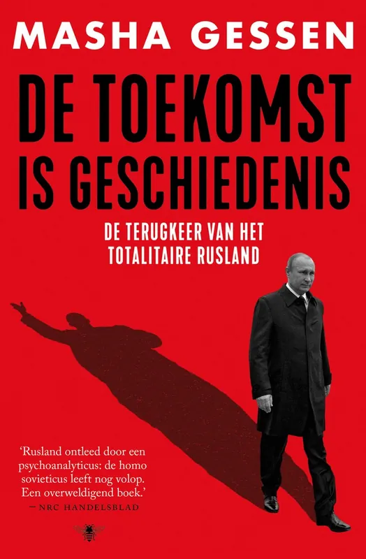 Lage Prijs De toekomst is geschiedenis - Masha Gessen