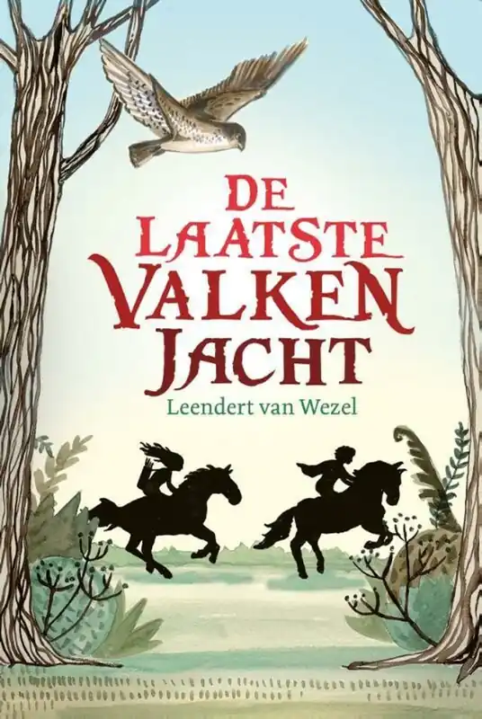 Direct Beschikbaar De laatste valkenjacht - Leendert van Wezel