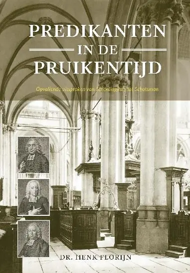 Express Levering Predikanten in de pruikentijd - Henk Florijn