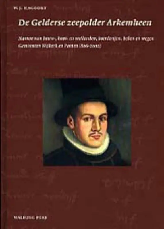 Favoriet De Gelderse zeepolder Arkemheen - W.J. Hagoort