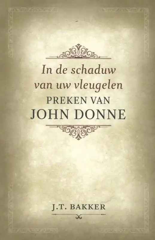 Snelle Levering In de schaduw van uw vleugelen - J.T. Bakker