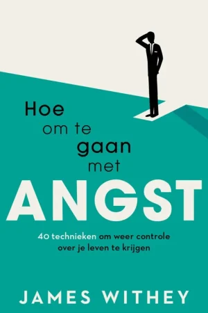 Seizoensaanbieding Hoe om te gaan met angst - James Withey