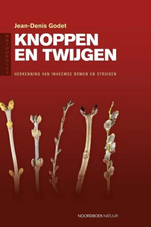 Beste Prijs Natuurgids knoppen en twijgen - Jean-Denis Godet