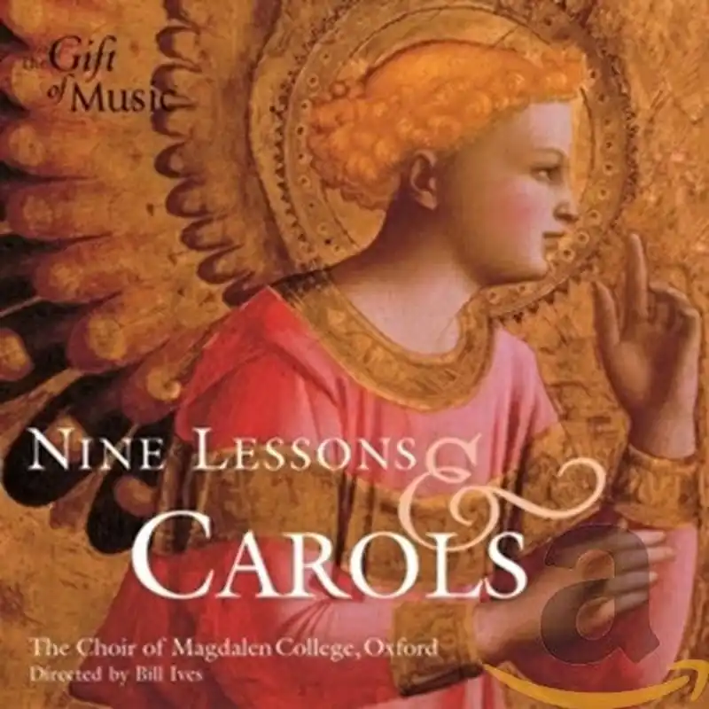 Nine Lessons & Carols - The Choir of Magdalen College - Oxford Koop Online