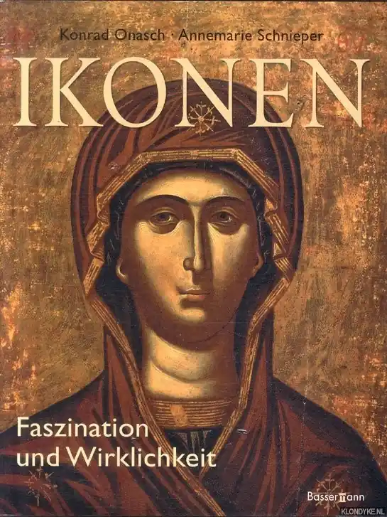 Flitsaanbieding Ikonen. Faszination und Wirklichkeit - Onasch, Konrad & Annemarie Schnieper