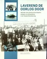 Laverend de oorlog door - Snijder, G. en M. Peil Bestel Nu