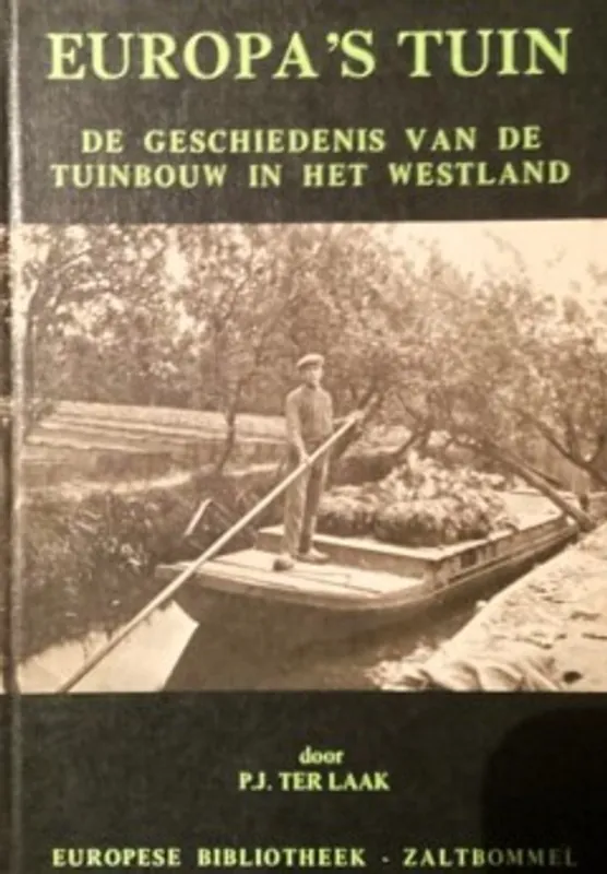 Europa's tuin - P.J. ter Laak Voordeelprijs