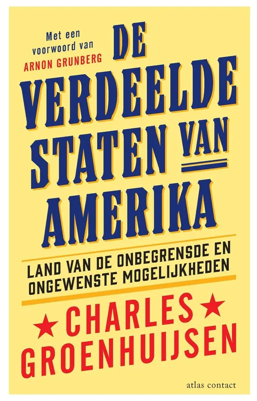 Koop Vandaag De verdeelde staten van Amerika - Charles Groenhuijsen